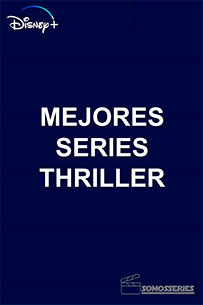 poster Mejores Series de Thriller de Disney+