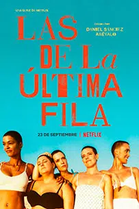 Resumen Somosseries Las de la Última Fila Netflix