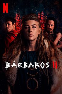 Resumen Somosseries Bárbaros Netflix
